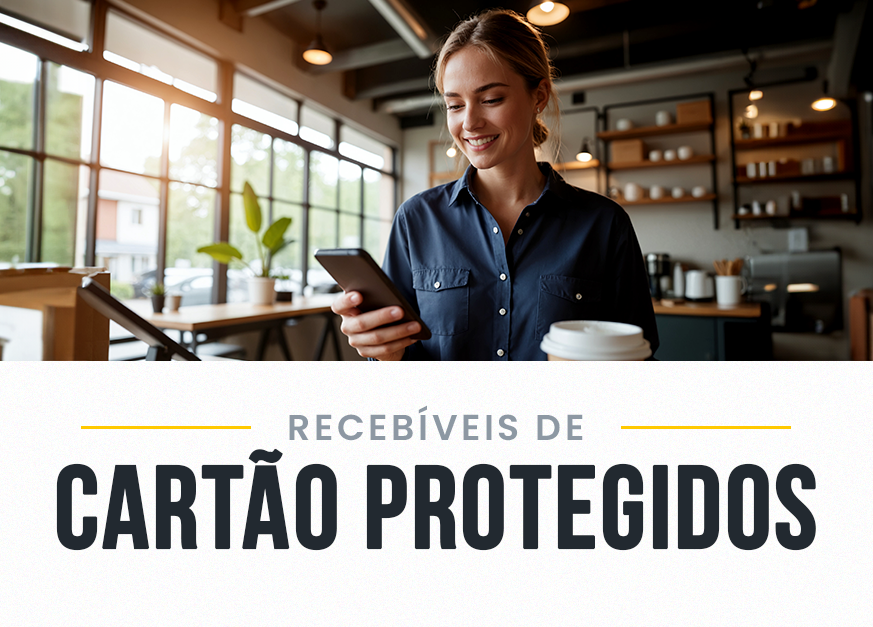 Recebíveis de Cartão Protegidos | Pantore Pay - E199/C1 - E199/C1
